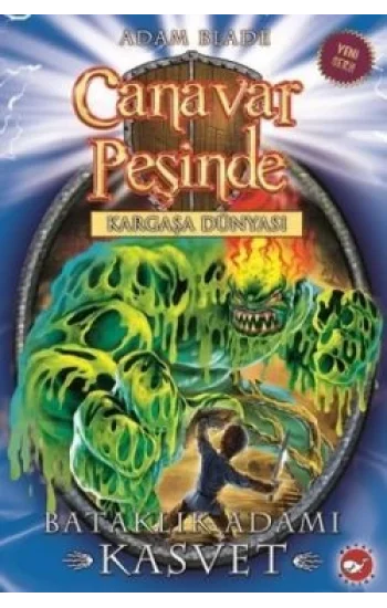 Canavar Peşinde Serisi 34 - Kargaşa Dünyası (Bataklık Adamı Kasvet)