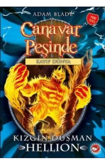 Canavar Peşinde Serisi 38 - Kayıp Dünya (Kızgın Düşman Hellion)