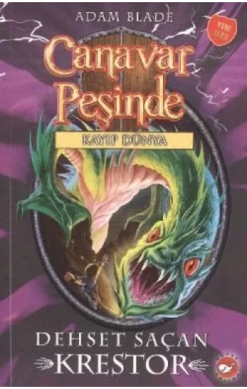 Canavar Peşinde Serisi 39 - Kayıp Dünya (Dehşet Saçan Krestor)