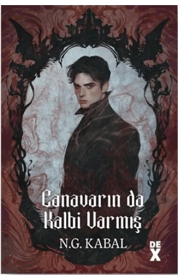 Canavarın da Kalbi Varmış (Ciltli)