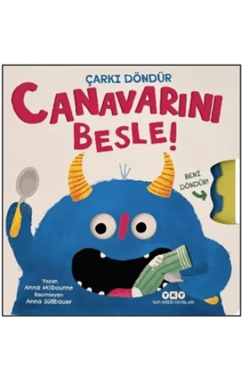 Canavarını Besle! - Çarkı Döndür- Canavarını Besle (Ciltli)