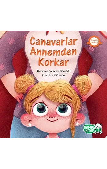 Canavarlar Annemden Korkar