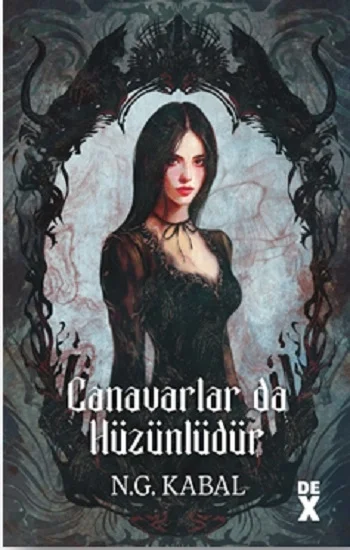 Canavarların da Kalbi Varmış 2: Canavarlar da Hüzünlüdür (Ciltli)