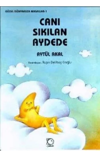 Canı Sıkılan Aydede