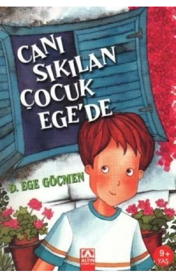 Canı Sıkılan Çocuk Ege’de