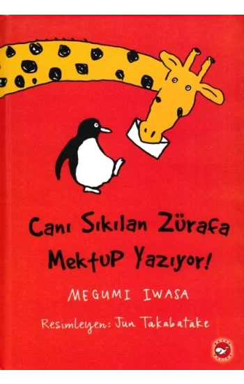 Canı Sıkılan Zürafa Mektup Yazıyor