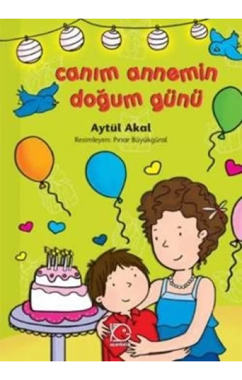 Canım Annemin Doğum Günü
