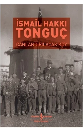 Canlandırılacak Köy