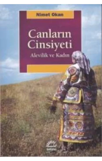 Canların Cinsiyeti: Alevilik ve Kadın