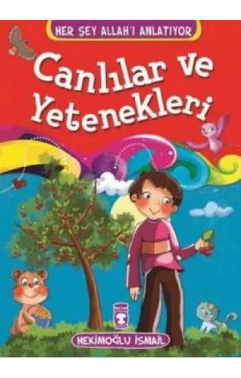 Canlılar ve Yetenekleri