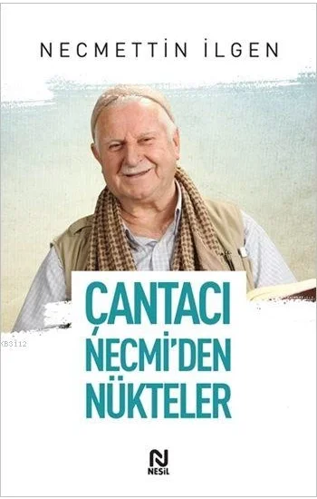 Çantacı Necmiden Nükteler