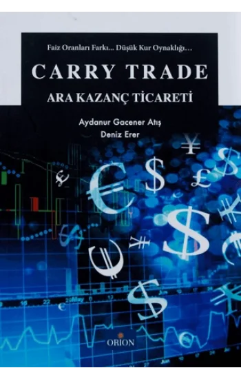Carry Trade - Ara Kazanç Ticareti