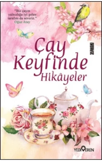 Çay Keyfinde Hikayeler