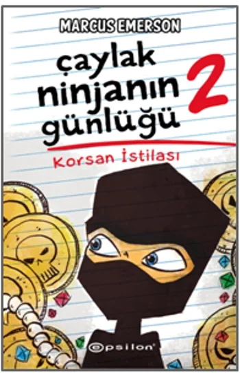 Çaylak Ninjanın Günlüğü 2 - Korsan İstilası