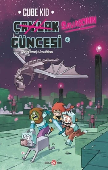 Çaylak Savaşçının Güncesi - 4 Sona Hoş Geldin