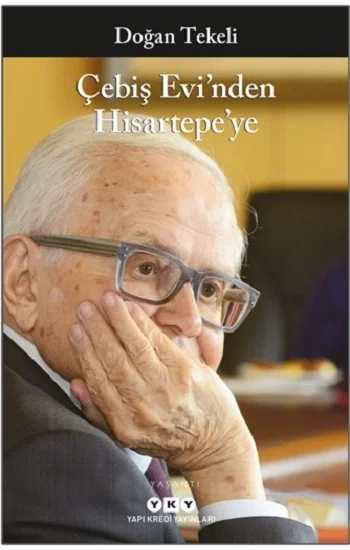 Çebiş Evinden Hisartepeye