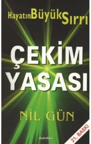 Çekim Yasası Hayatın Büyük Sırrı