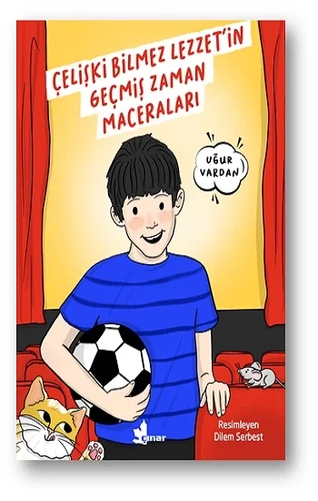 Çelişki Bilmez Lezzetin Geçmiş Zaman Maceraları