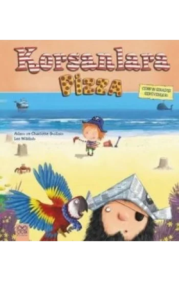 Cenkin Sıradışı Serüvenleri - Korsanlara Pizza