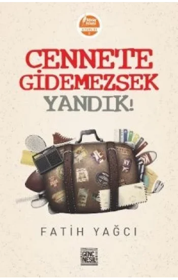 Cennete Gidemezsek Yandık!