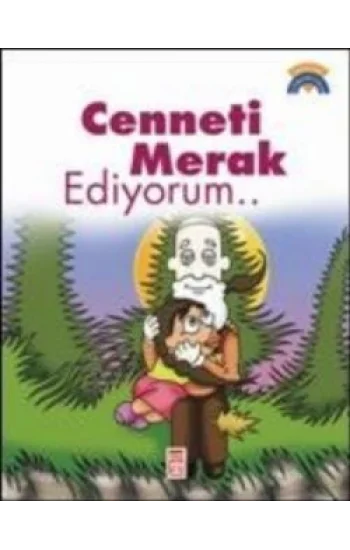 Cenneti Merak Ediyorum...