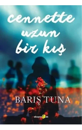 Cennette Uzun Bir Kış