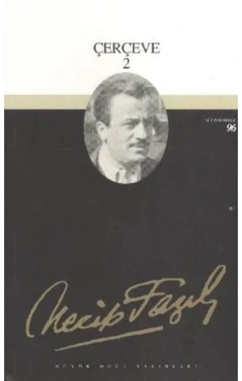 Çerçeve 2 : 78 - Necip Fazıl Bütün Eserleri