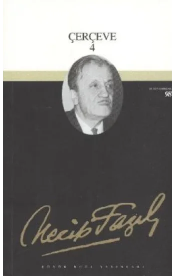 Çerçeve 4 : 80 - Necip Fazıl Bütün Eserleri