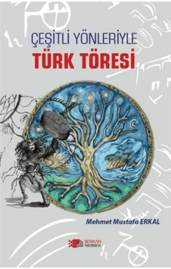 Çeşitli Yönleriyle Türk Töresi