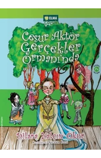 Cesur Aktör Gerçekler Ormanında