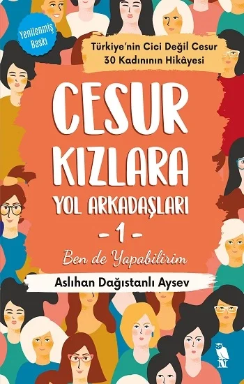 Cesur Kızlara Yol Arkadaşları -1