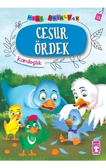 Cesur Ördek - Mini Masallar 4