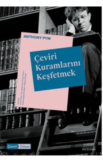 Çeviri Kuramlarını Keşfetmek