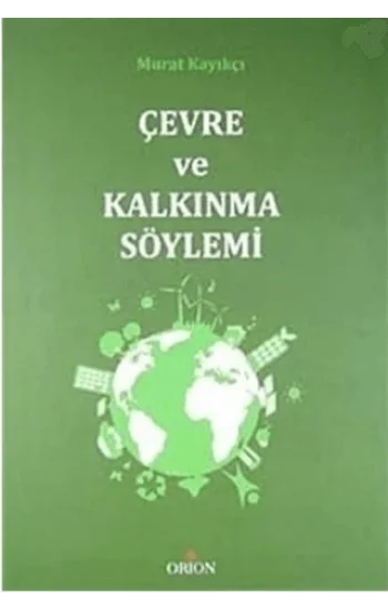 Çevre ve Kalkınma Söylemi