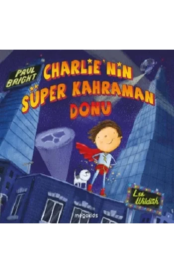 Charlienin Süper Kahraman Donu