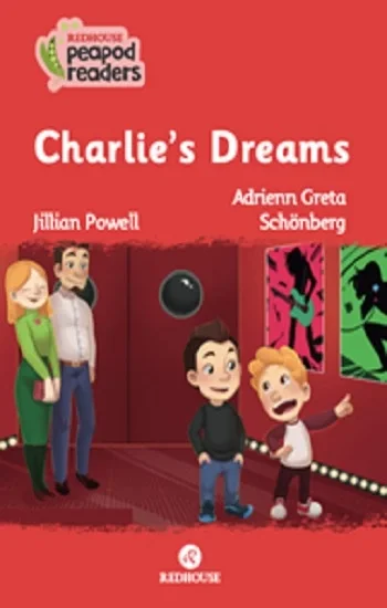Charlies Dreams -Peapod Readers -25
