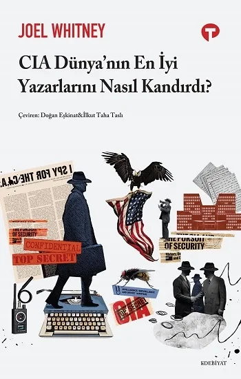 CIA Dünyanın En İyi Yazarlarını Nasıl Kandırdı?