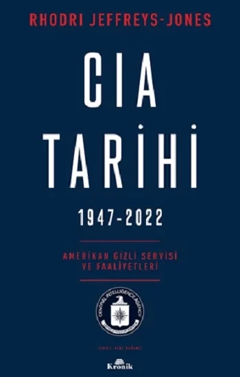 CIA Tarihi, 1947-2022