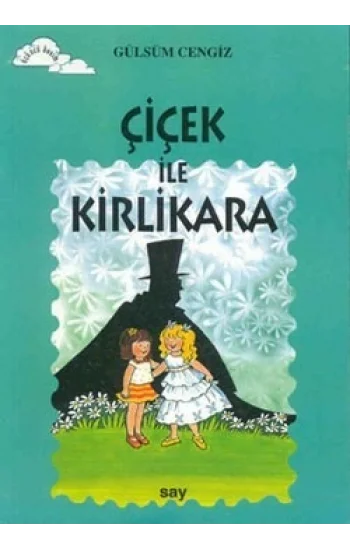 Çiçek ile Kirlikara