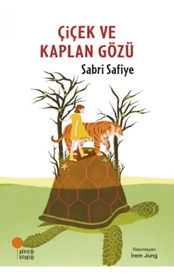 Çiçek ve Kaplan Gözü