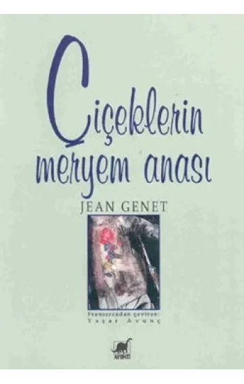 Çiçeklerin Meryem Anası