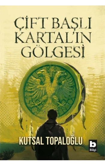 Çift Başlı Kartal’ın Gölgesi