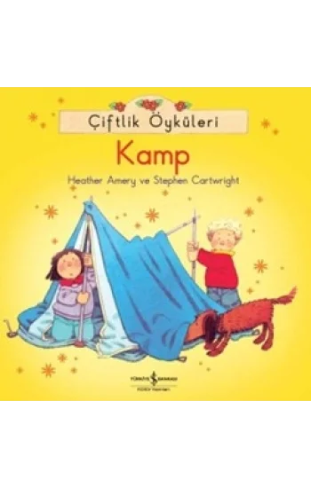 Çiftlik Öyküleri - Kamp