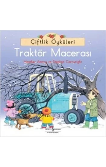 Çiftlik Öyküleri - Traktör Macerası