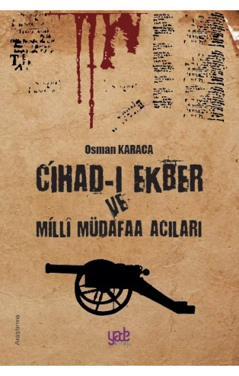 Cihad-ı Ekber ve Milli Müdafaa Acıları