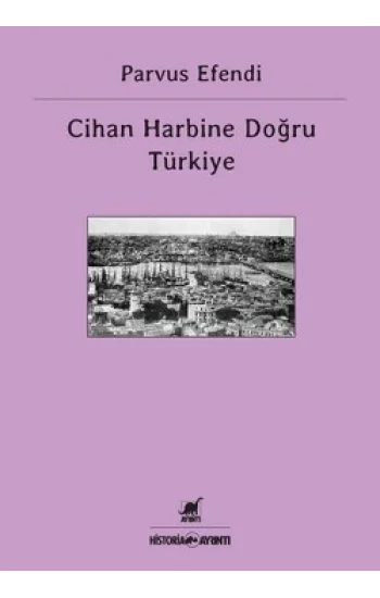 Cihan Harbine Doğru Türkiye
