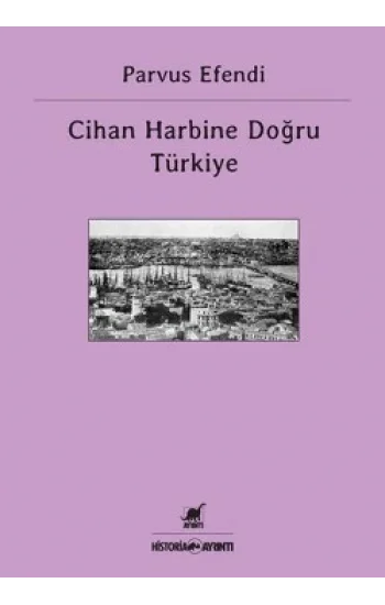 Cihan Harbine Doğru Türkiye