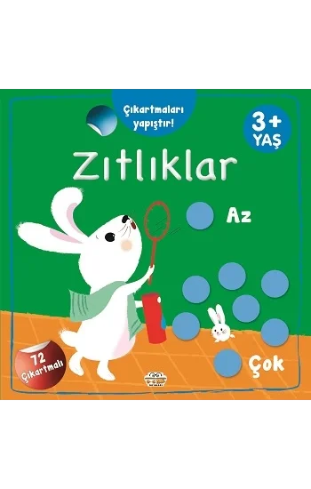 Çıkartmaları Yapıştır-Zıtlıklar  (Az-Çok)