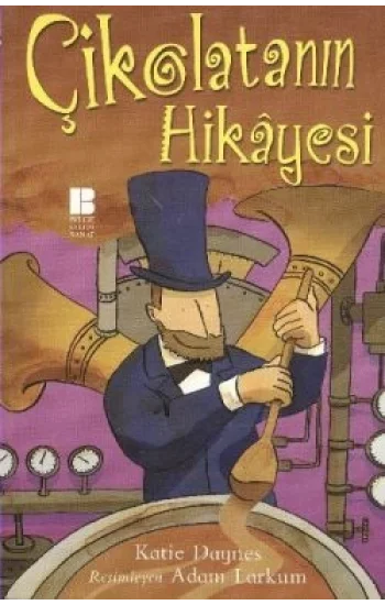 Çikolatanın Hikayesi