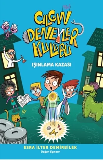 Çılgın Deneyler Kulübü 1 - Işınlama Kazası
